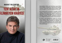 Yeni Altay’ın bilinmeyen hikâyesi