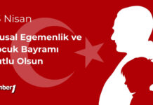 23 Nisan Ulusal Egemenlik ve Çocuk Bayramı kutlu olsun